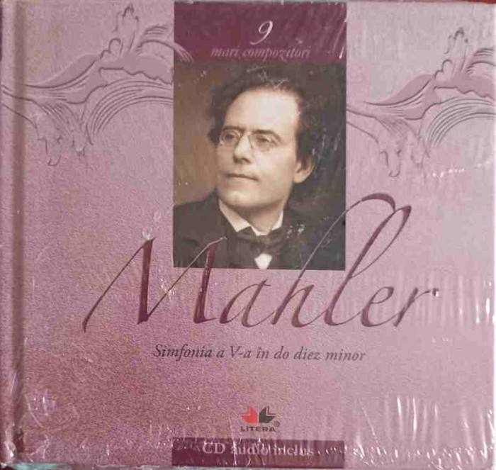 MARI COMPOZITORI VOL.9 SIMFONIA A V-A IN DO DIEZ MINOR (CD INCLUS)-GUSTAV MAHLER-245843