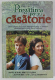 PREGATIREA PENTRU CASATORIE de DAVID BOEHI ...LLOYD SHADRACH , 2004 , PREEZINTA URME DE INDOIRE