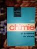 Chimie si probleme de chimie - I.Risavi , I.Ionescu (an 1971 ,727 pagini )