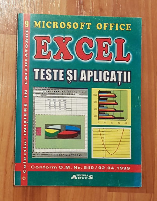 Microsoft Office EXCEL. Teste si aplicatii de Adriana Giju, Georgeta Manafu foto