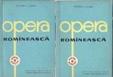 Opera romaneasca (2 volume) - Octavian I. Cosma