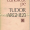 L-am Cunoscut Pe Tudor Arghezi - Culegere De Evocari Alcatuita De Nicolae Dragos
