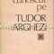 L-am Cunoscut Pe Tudor Arghezi - Culegere De Evocari Alcatuita De Nicolae Dragos