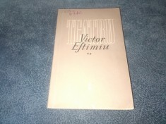 VICTOR EFTIMIU - TEATRU VOL II foto