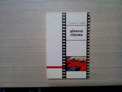 PLANETA CINEMA - Eugenia Voda -1995, 443 p. foto
