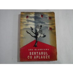 SERTARUL CU APLAUZE - ANA BLANDIANA