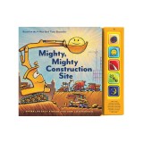 Mighty, Mighty Construction Site Sound Book
