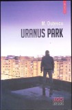 URANUS PARK-MIHAI DUTESCU-352283
