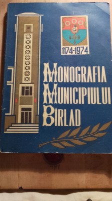 Monografia municipiului B&amp;acirc;rlad 1174 1974 foto