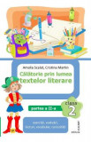 Calatorie prin lumea textelor literare - Clasa 2 Partea 2 Varianta CP - Amalia Scalat, Cristina Martin