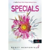 Specials - K&uuml;l&ouml;nlegesek - Cs&uacute;fok 3. - Scott Westerfeld