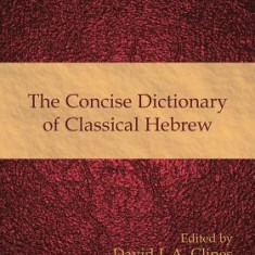 The Concise Dictionary of Classical Hebrew