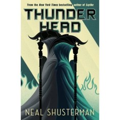 Thunderhead: Arc of a Scythe