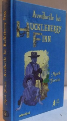 AVENTURILE LUI HUCKLEBERRY FINN , 2011 de MARK TWAIN foto