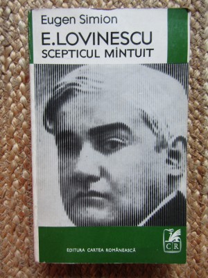EUGEN SIMION - EUGEN LOVINESCU. SCEPTICUL MANTUIT foto