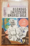 Blondul impotriva umbrei sale de Leonida Neamtu Fantastic club