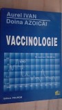 Vaccinologie- Aurel Ivan, Doina Azoicai