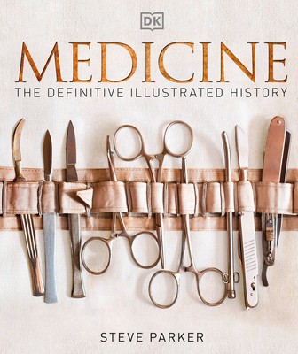 Medicine: The Definitive Illustrated History foto