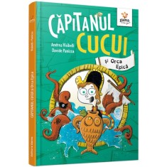 Capitanul Cucui si Orca Epica