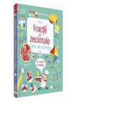 Fractii si zecimale. Carte de activitati - Usborne