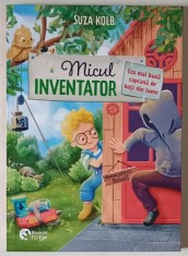 MICUL INVENTATOR : CEA MAI BUNA CAPCANA DE HOTI , ilustratii de ANJA GROTTE , text de SUZA KOLB , 2025 foto
