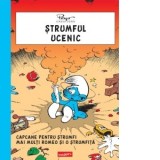 Strumful ucenic. Capcane pentru strumfi. Mai multi Romeo si o strumfita - Mihaela Dobrescu, Pierre Culliford Peyo