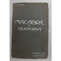 MACABRE SI VICEVERSA de HENRIC STAHL , Craiova 1915
