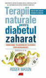Terapii naturale pentru diabetul zaharat | Roger Mason, 2020, ALL