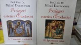 Prelegeri de estetica ortodoxiei - Mihail Diaconescu vol.1+2