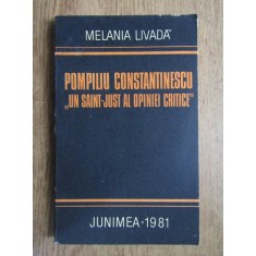 Melania Livada - Pompiliu Constantinescu, un saint-just al opinei critice