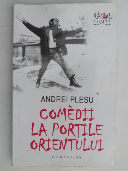 COMEDII LA PORTILE ORIENTULUI DE ANDREI PLESU