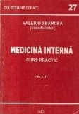 Medicina Interna - Curs practic, Volumul I (Sbarcea)