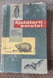 Ajutatorii omului. Povestiri despre animalele folositoare agriculturii &ndash; J. H. Fabre