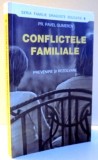CONFLICTELE FAMILIALE de PR. PAVEL GUMEROV , 2013