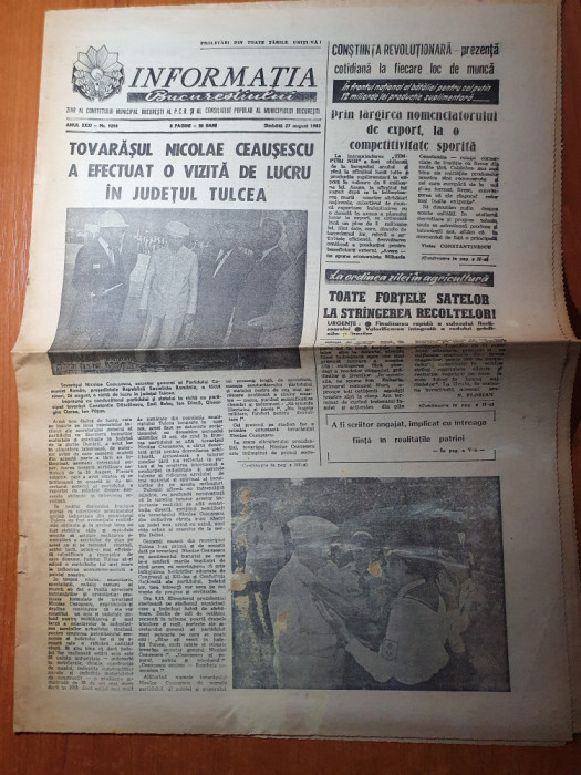 informatia bucurestiului 27 august 1983-vizita lui ceausescu in tulcea