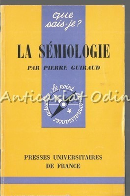 Le Semiologie - Pierre Guiraud foto