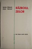 Razboiul zeilor. Eseu despre cearta valorilor &ndash; Sylvie Mesure, Alain Renaut