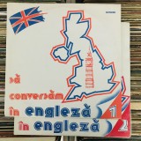 2x Disc Vinil SĂ CONVERSĂM &Icirc;N ENGLEZĂ - Curs Educație NOI