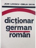 Jean Livescu - Dictionar german-roman (ed. 1974) (Editia: 1974)