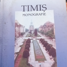 TIMIS MONOGRAFIE IOAN ,RODICA MUNTEANU BANAT