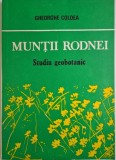 Muntii Rodnei. Studio geobotanic &ndash; Gheorghe Coldea - Carte