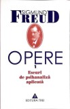 OPERE VOL.1 ESEURI DE PSIHANALIZA APLICATA-SIGMUND FREUD-355642