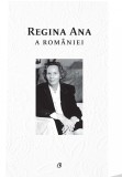 Cumpara ieftin Regina Ana a Romaniei | Ioan-Luca Vlad, Curtea Veche, Curtea Veche Publishing