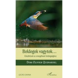 Boldogok vagytok&hellip; - Dom Olivier Quenardel