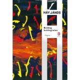 Boldog boldogtalan - H&aacute;y J&aacute;nos