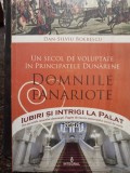 Dan Silviu Boerescu - Domniile Fanariote (Editia: 2017)