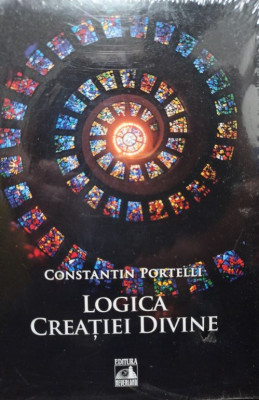 Constantin Portelli - Logica Creatiei Divine (2018) foto