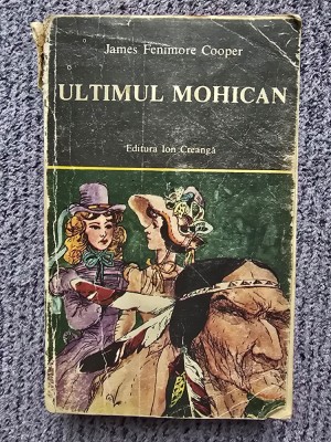 James Fenimore Cooper - Ultimul mohican, 1985, 400 pag foto