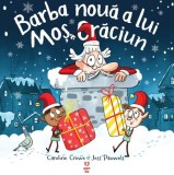 Barba noua a lui Mos Craciun - Caroline Crowe - Pandora-M