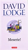 Meserie! - 2012 - David Lodge (@R162)